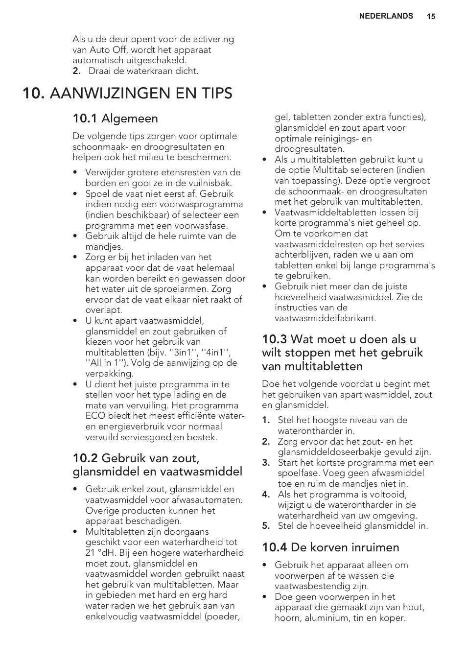 Aanwijzingen en tips, 1 algemeen, 2 gebruik van zout, glansmiddel en vaatwasmiddel | 4 de korven inruimen | AEG F55402IM0P User Manual | Page 15 / 76