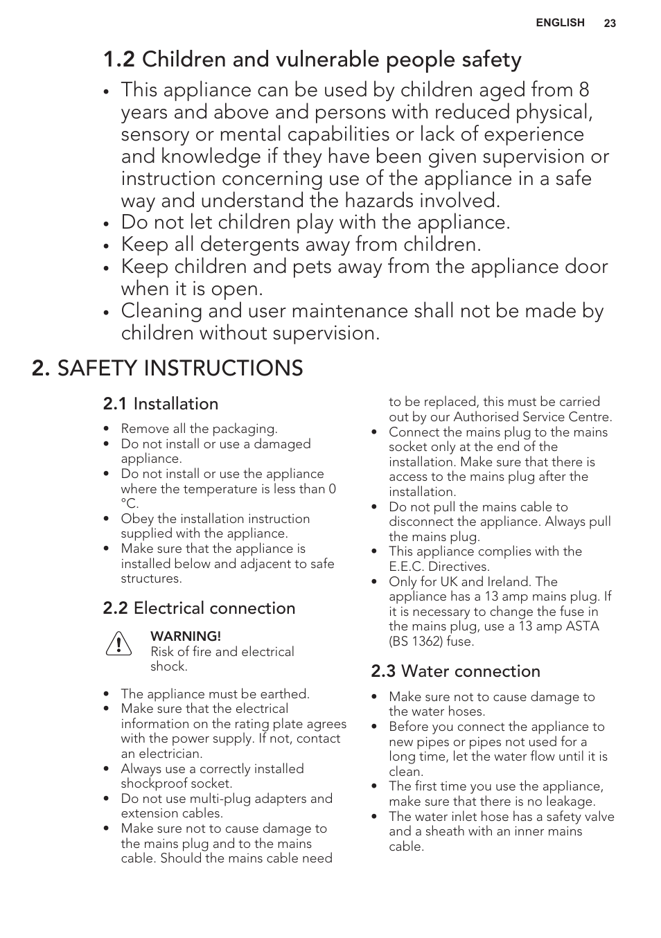 2 children and vulnerable people safety, Safety instructions, 1 installation | 2 electrical connection, 3 water connection, Do not let children play with the appliance, Keep all detergents away from children | AEG F55402IM0P User Manual | Page 23 / 76