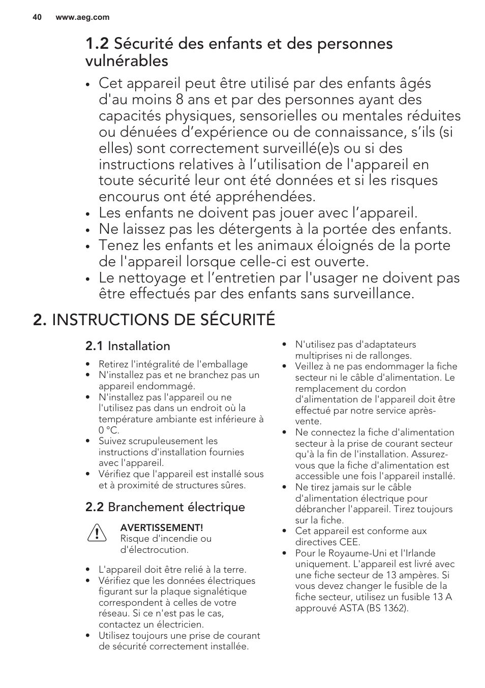 Instructions de sécurité, 1 installation, 2 branchement électrique | Les enfants ne doivent pas jouer avec l’appareil | AEG F55402IM0P User Manual | Page 40 / 76