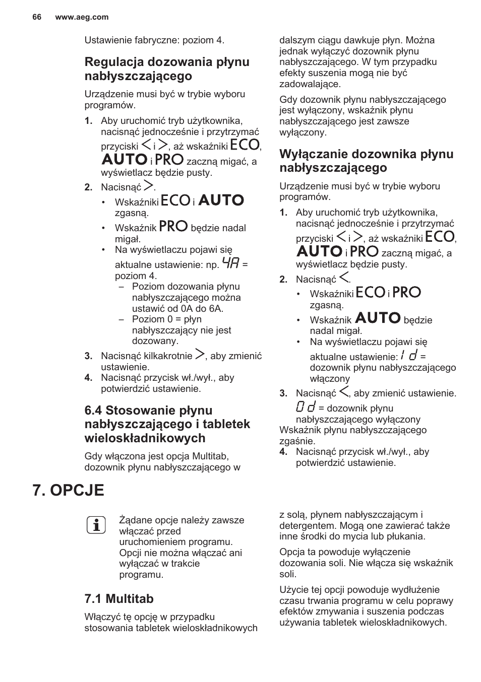 Regulacja dozowania płynu nabłyszczającego, Wyłączanie dozownika płynu nabłyszczającego, Opcje | 1 multitab | AEG F55402IM0P User Manual | Page 66 / 76