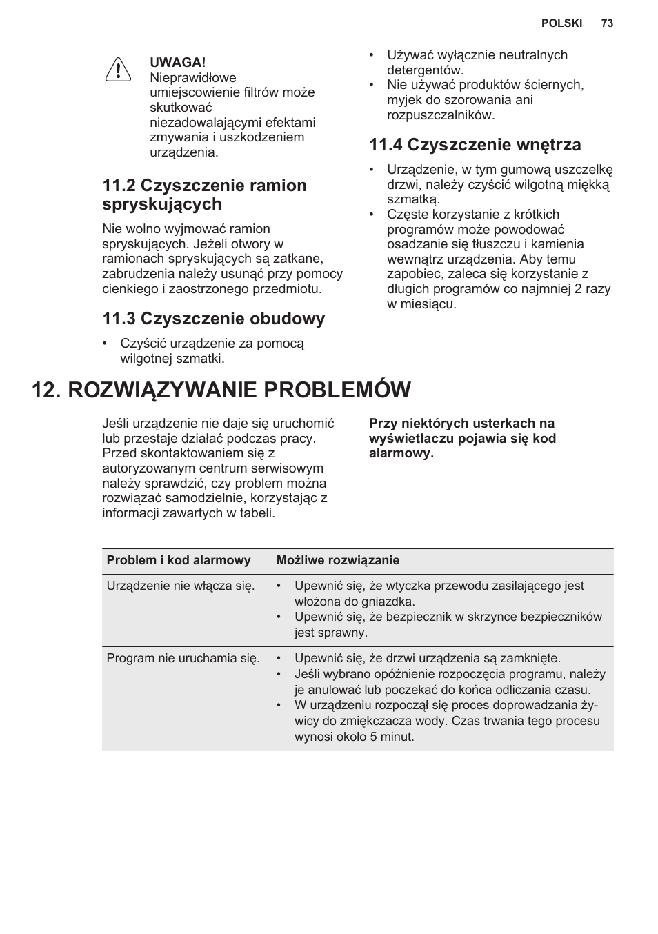 2 czyszczenie ramion spryskujących, 3 czyszczenie obudowy, 4 czyszczenie wnętrza | Rozwiązywanie problemów | AEG F55402IM0P User Manual | Page 73 / 76