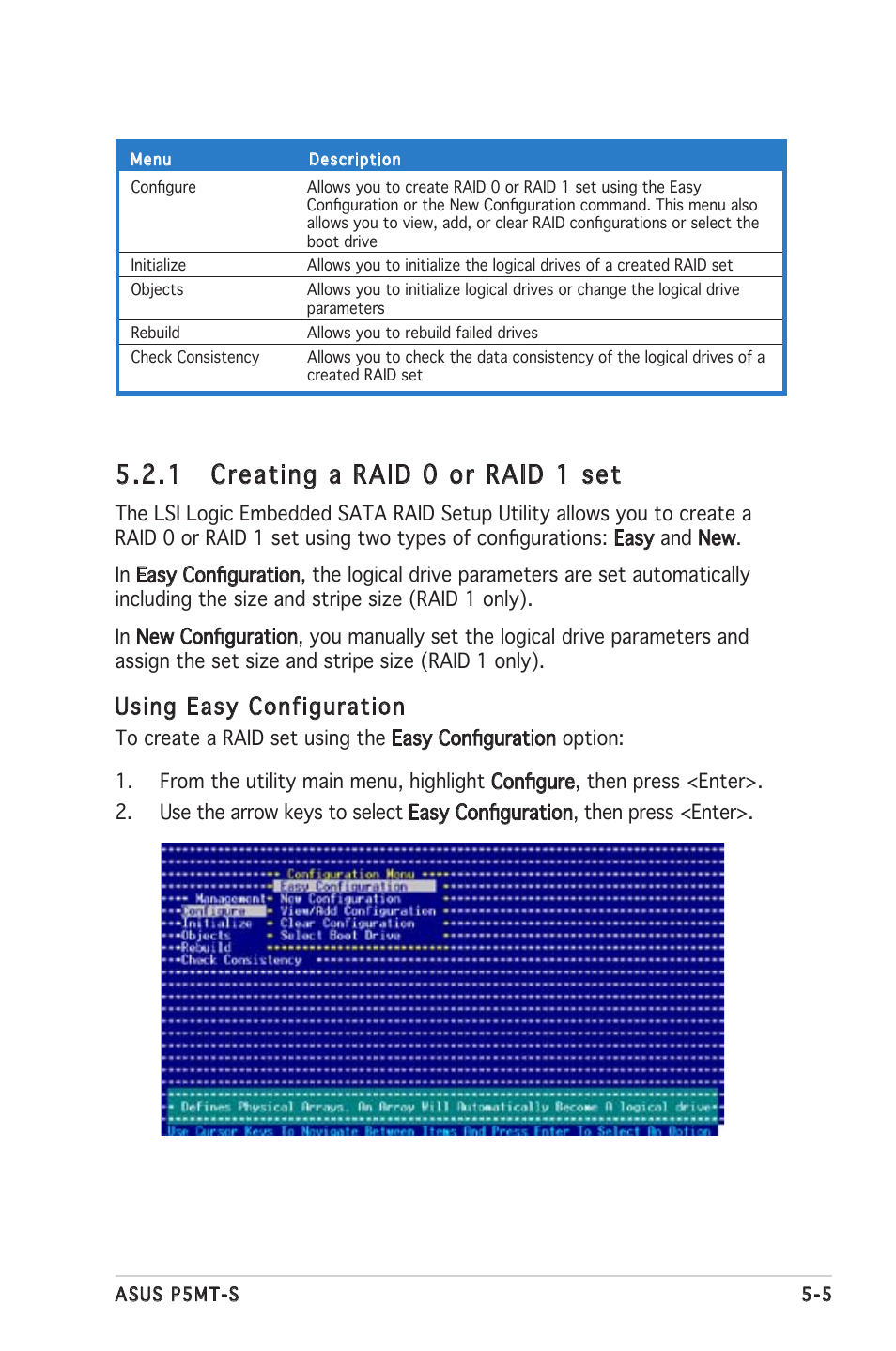 1 creating a raid 0 or raid 1 set, Using easy configuration | Asus Motherboard P5MT-S User Manual | Page 105 / 176