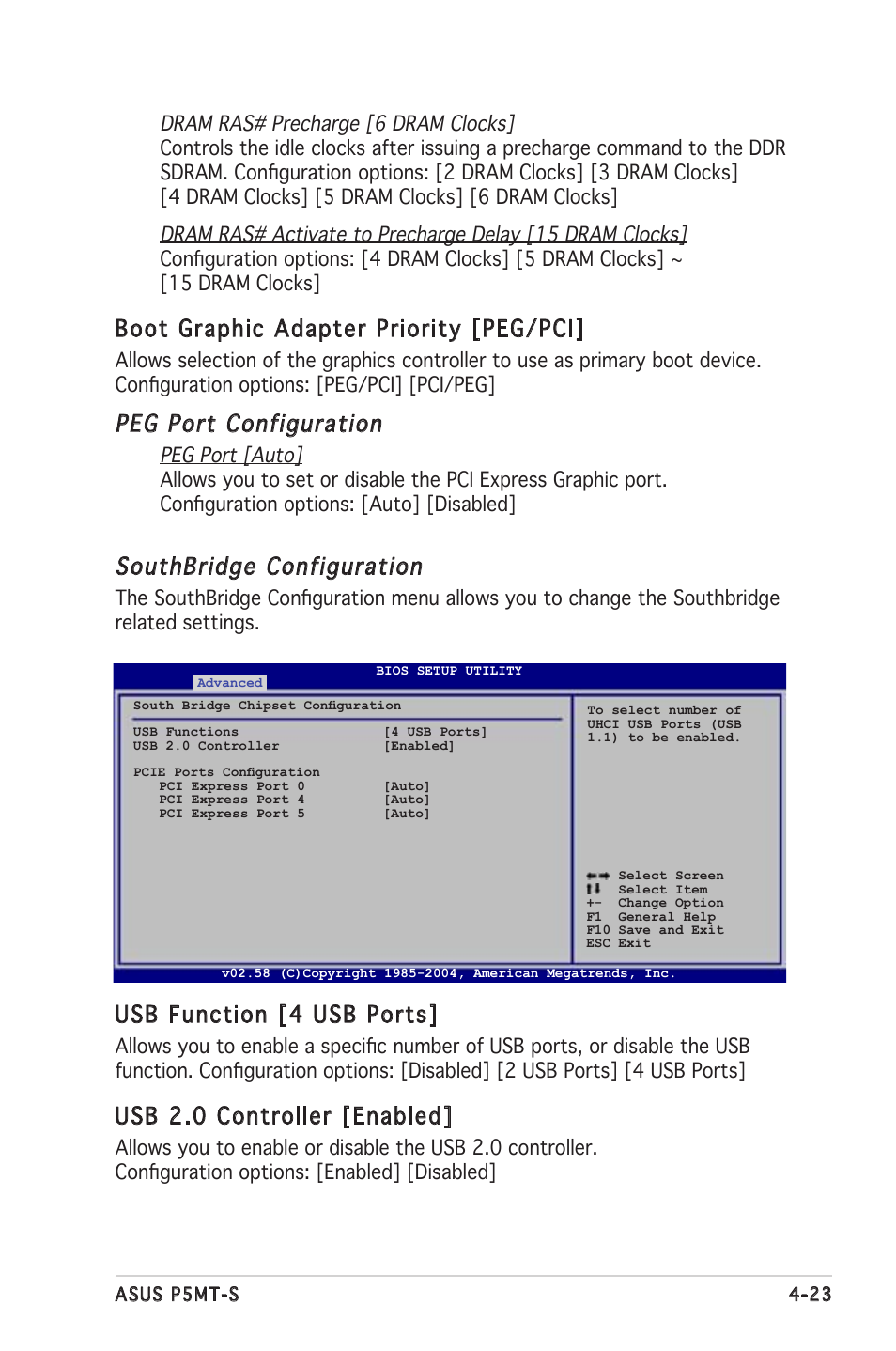 Southbridge configuration, Usb function [4 usb ports, Usb 2.0 controller [enabled | Boot graphic adapter priority [peg/pci, Peg port configuration | Asus Motherboard P5MT-S User Manual | Page 81 / 176