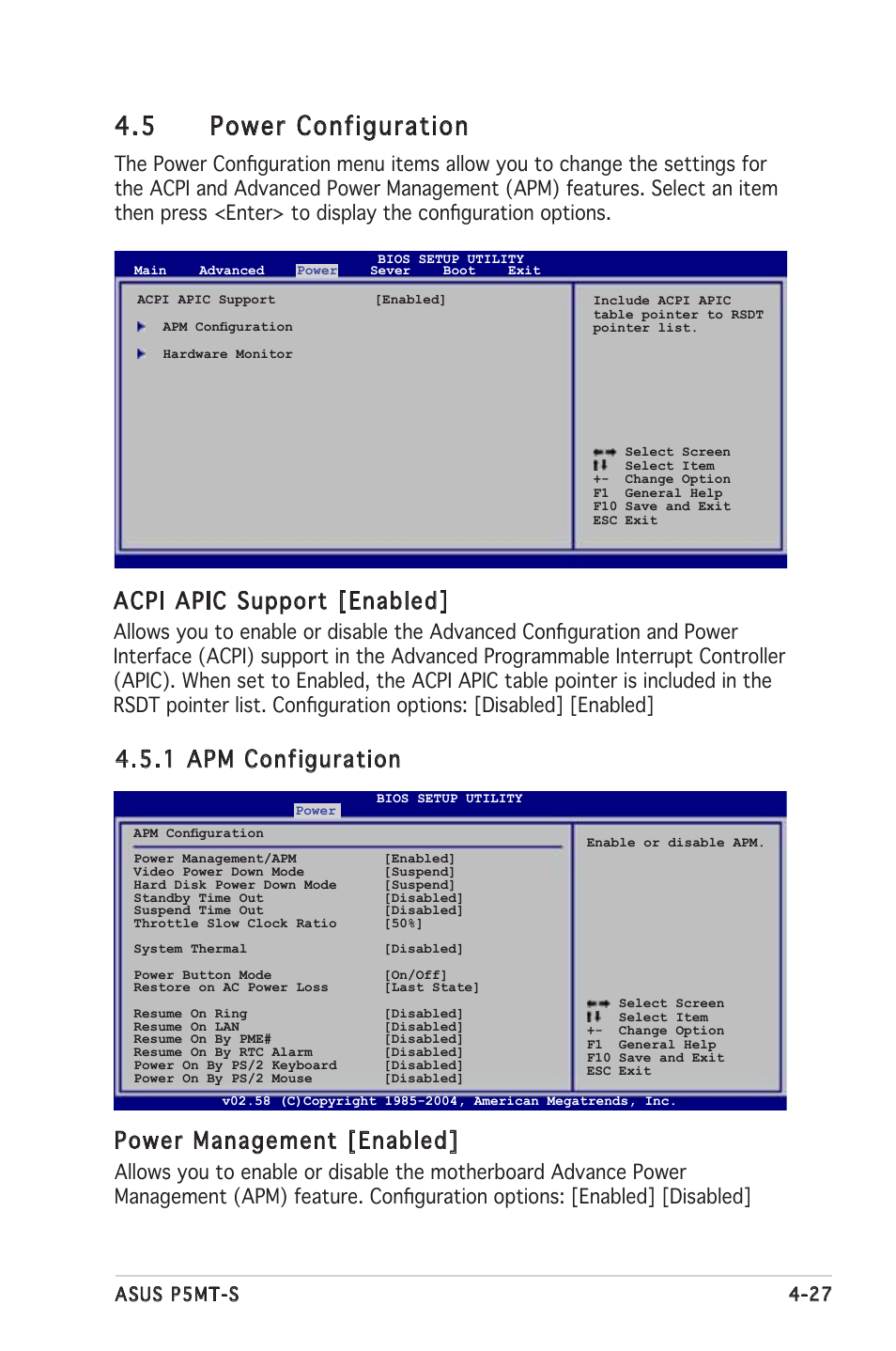 5 power configuration, Acpi apic support [enabled, Power management [enabled | 1 apm configuration | Asus Motherboard P5MT-S User Manual | Page 85 / 176