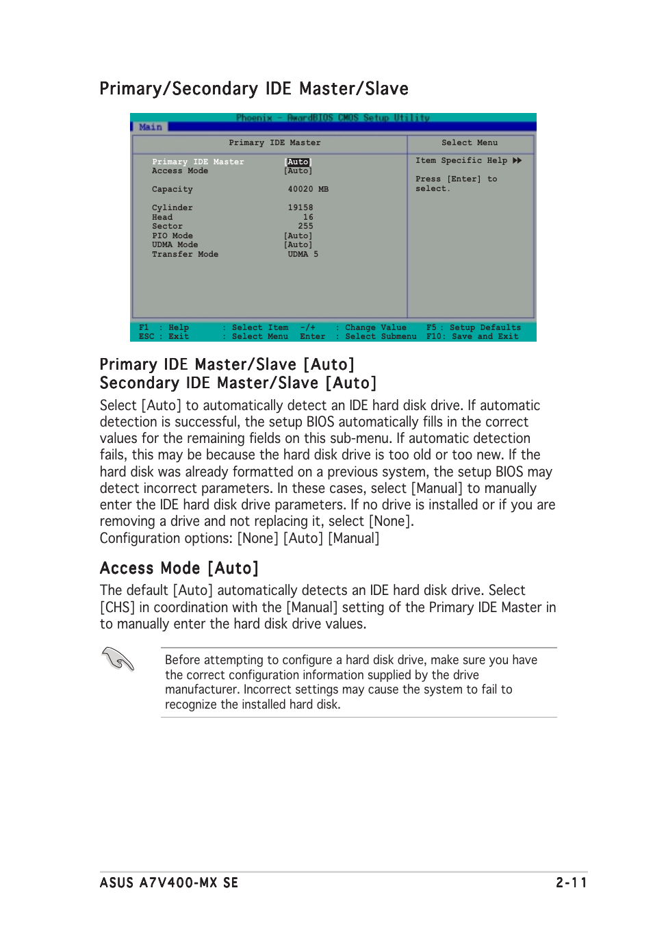 Primary/secondary ide master/slave, Primary ide master/slave [auto, Access mode [auto | Asus A7V400-MX SE User Manual | Page 47 / 72