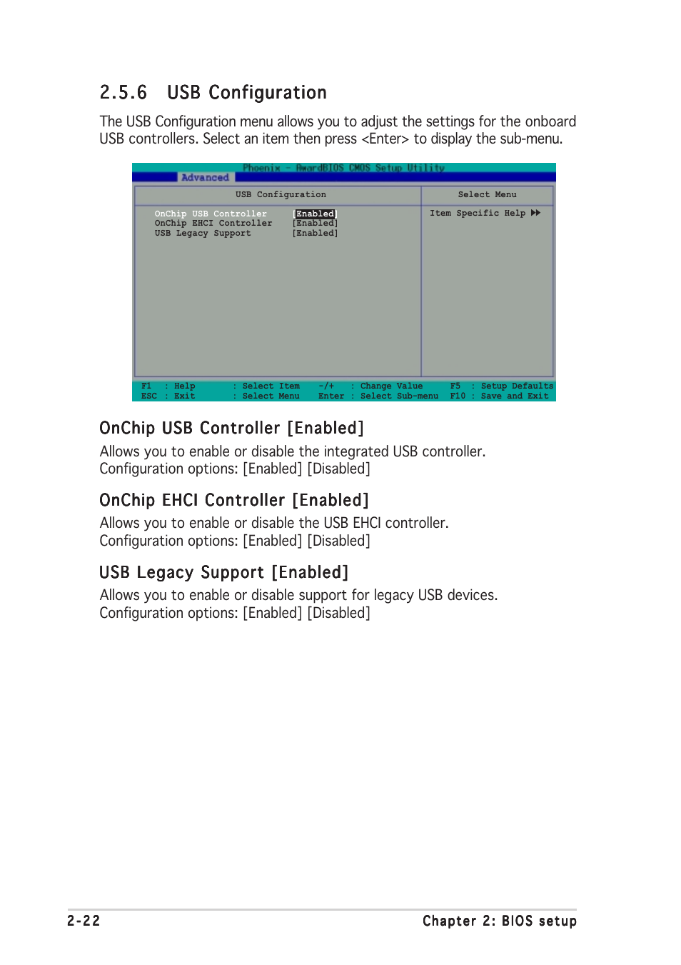 Onchip usb controller [enabled, Onchip ehci controller [enabled, Usb legacy support [enabled | Asus A7V400-MX SE User Manual | Page 58 / 72