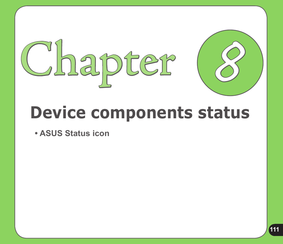 Chapter | Asus P526 User Manual | Page 111 / 122