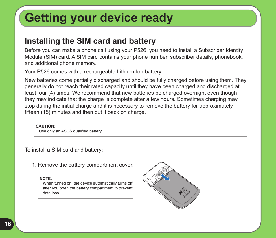 Getting your device ready, Installing the sim card and battery | Asus P526 User Manual | Page 16 / 122