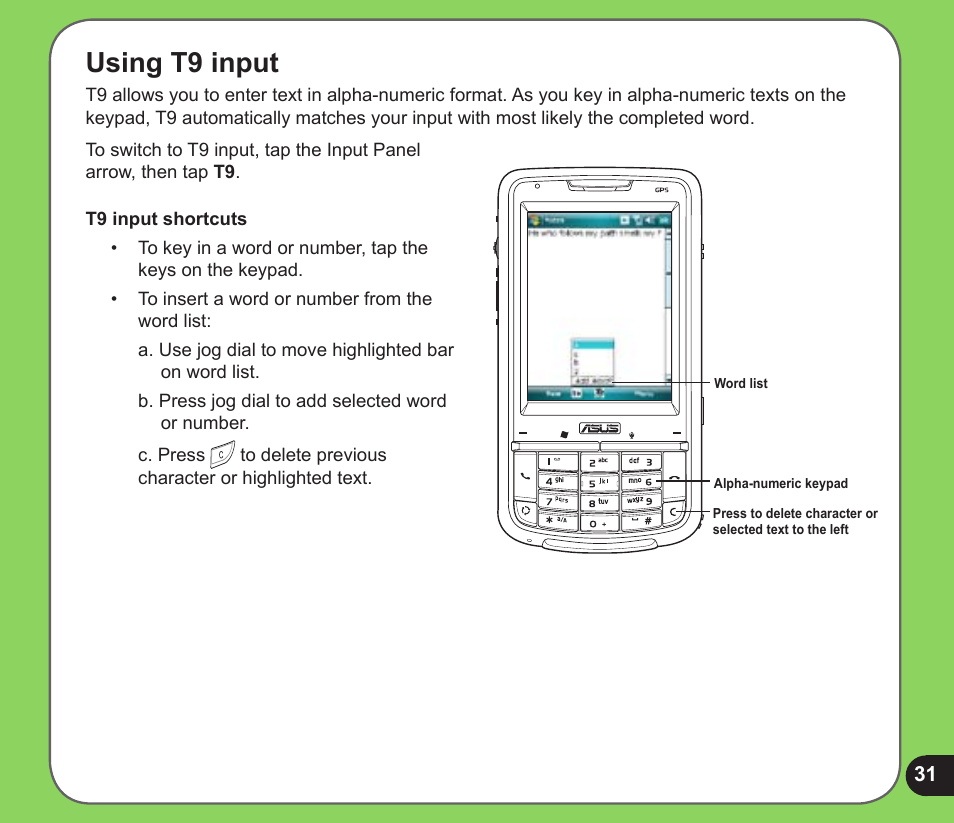 Using t9 input, Using t input | Asus P526 User Manual | Page 31 / 122