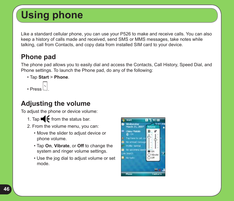 Using phone, Phone pad, Adjusting the volume | Phone pad adjusting the volume | Asus P526 User Manual | Page 46 / 122