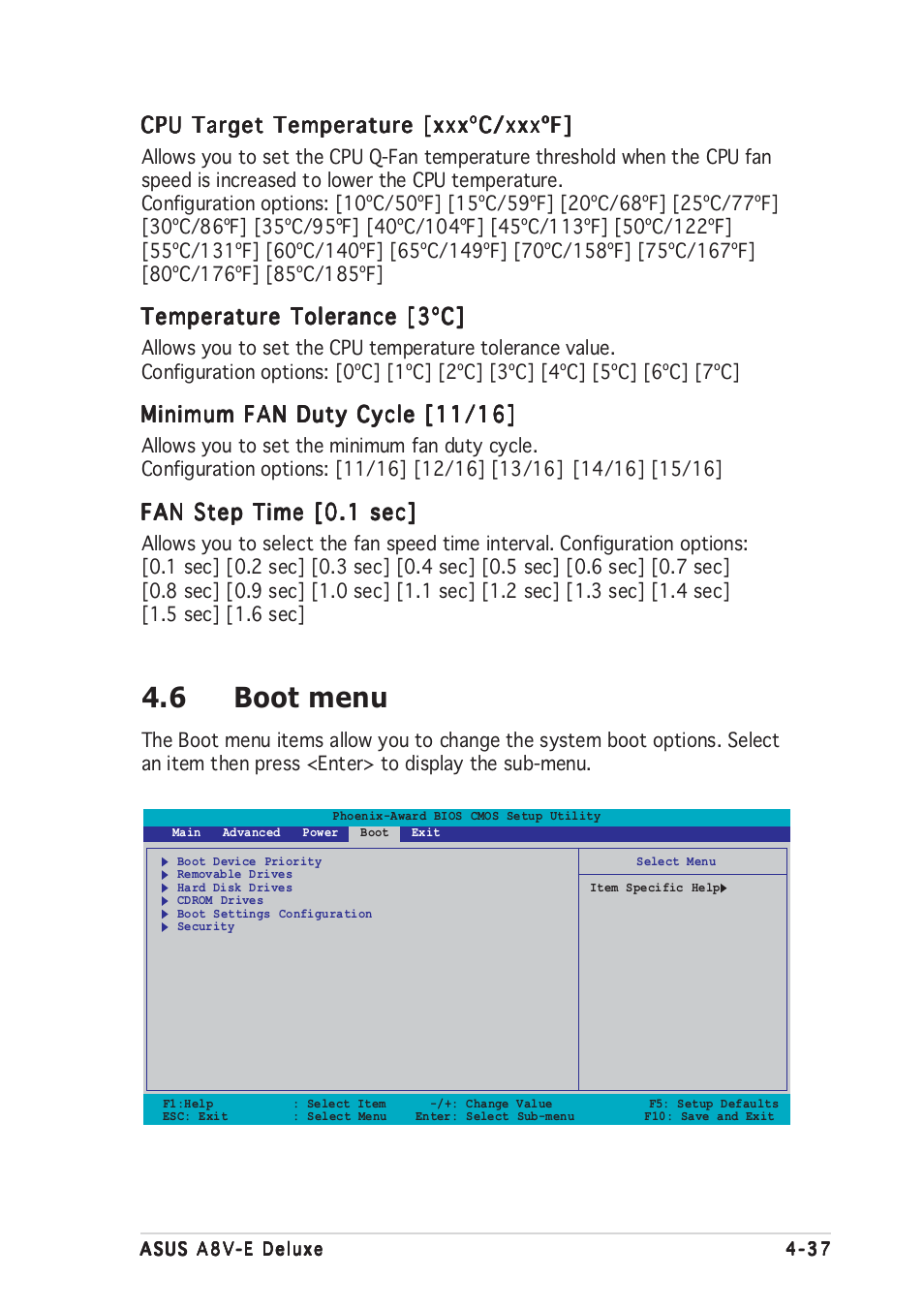 6 boot menu, Cpu target temperature [xxxºc/xxxºf, Temperature tolerance [3ºc | Minimum fan duty cycle [11/16, Fan step time [0.1 sec | Asus A8V-E User Manual | Page 103 / 142