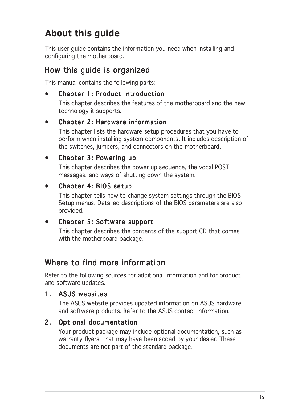 About this guide, How this guide is organized, Where to find more information | Asus A8V-E User Manual | Page 9 / 142