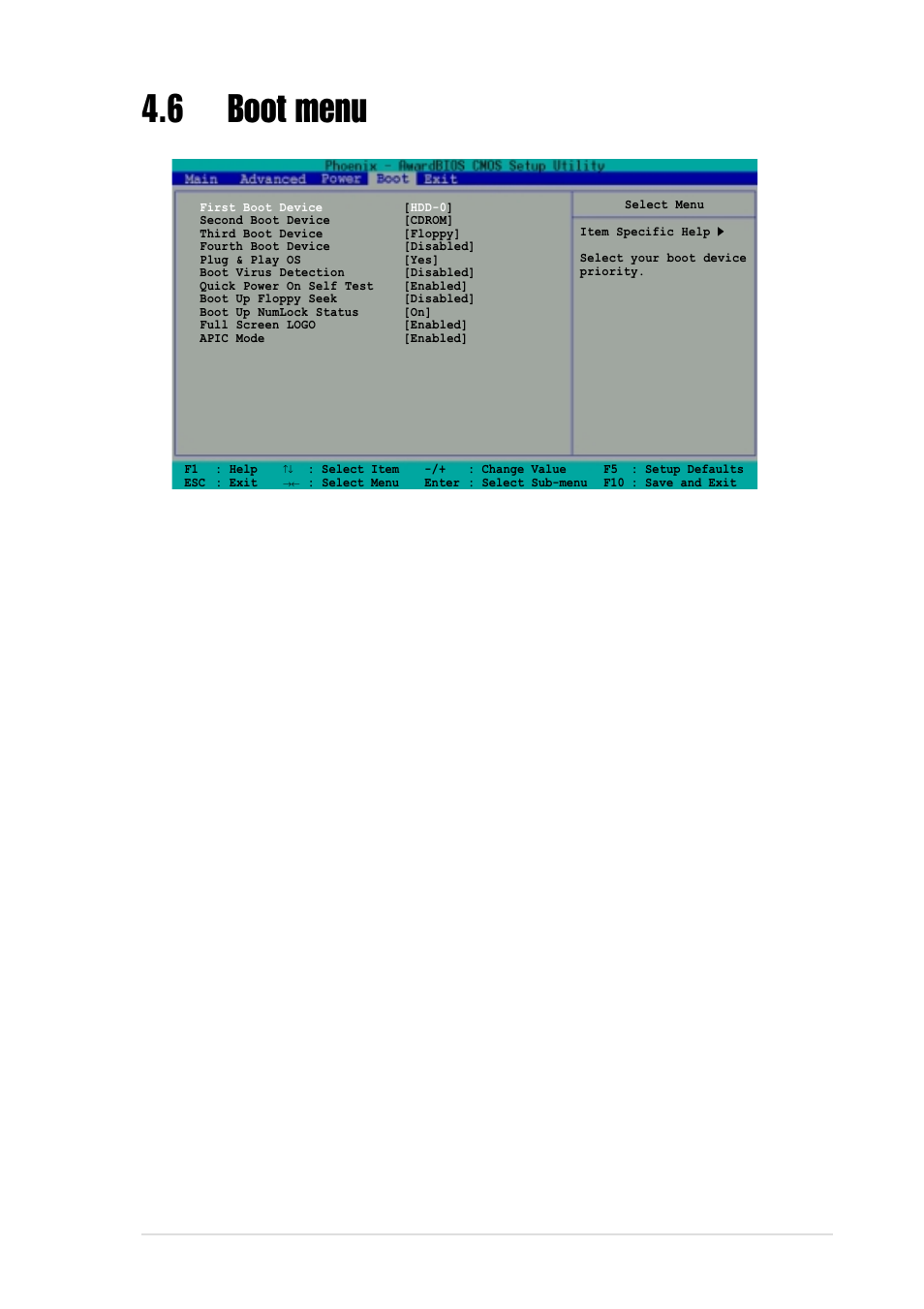 6 boot menu, First, second, third, fourth boot device, Plug & play os [yes | Boot virus detection [disabled, Quick power-on-self-test [enabled | Asus DELUXE P4R800-V User Manual | Page 93 / 124