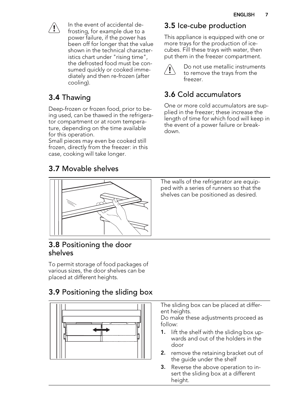 4 thawing, 5 ice-cube production, 6 cold accumulators | 7 movable shelves, 8 positioning the door shelves, 9 positioning the sliding box | AEG SCZ71800F0 User Manual | Page 7 / 24