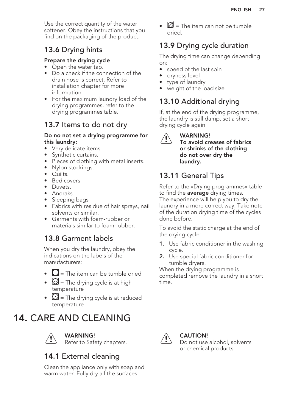 6 drying hints, 7 items to do not dry, 8 garment labels | 9 drying cycle duration, 10 additional drying, 11 general tips, Care and cleaning, 1 external cleaning | AEG T65170AV User Manual | Page 27 / 48