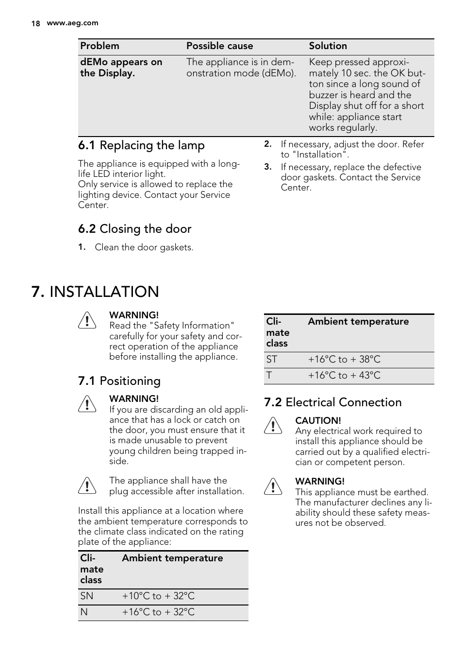 Installation, 1 replacing the lamp, 2 closing the door | 1 positioning, 2 electrical connection | AEG SCN71800S1 User Manual | Page 18 / 24