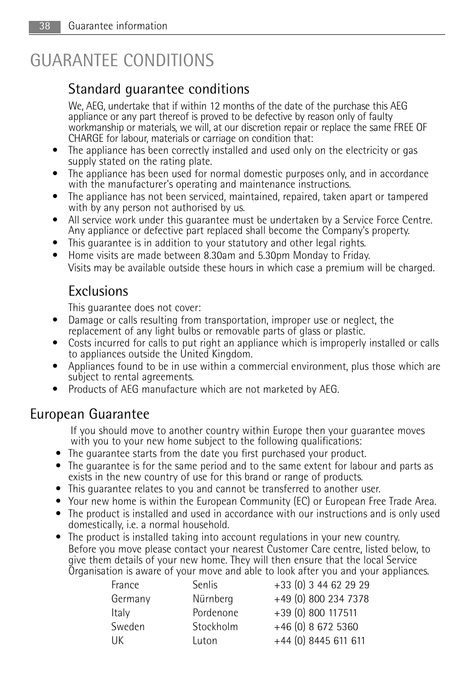 Guarantee conditions, Standard guarantee conditions, Exclusions | European guarantee | AEG MC1753E-M User Manual | Page 38 / 40