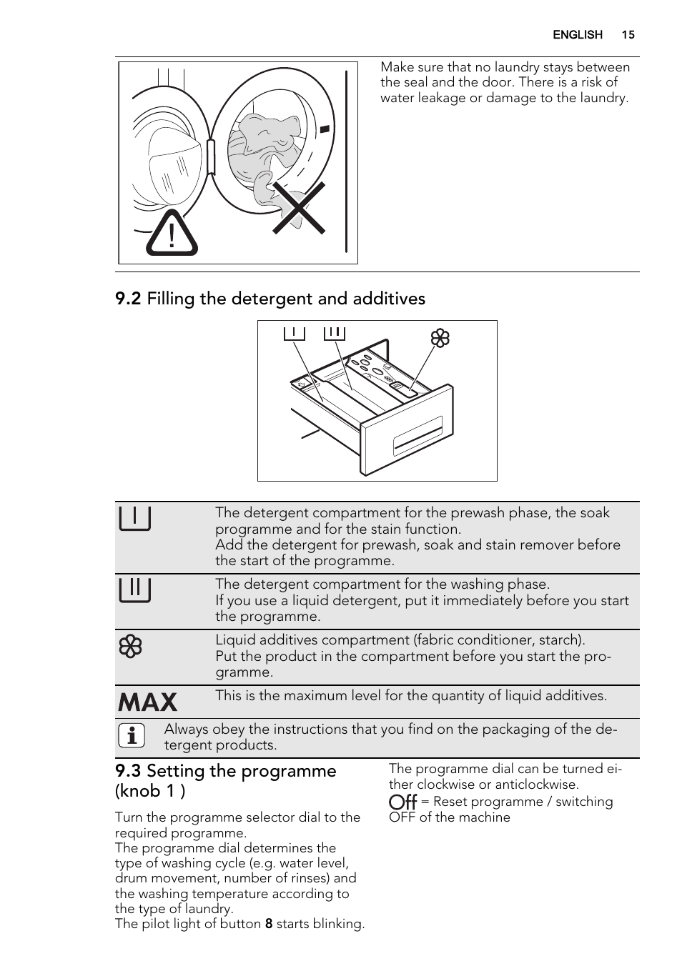 2 filling the detergent and additives, 3 setting the programme (knob 1 ) | AEG L75480WD User Manual | Page 15 / 40