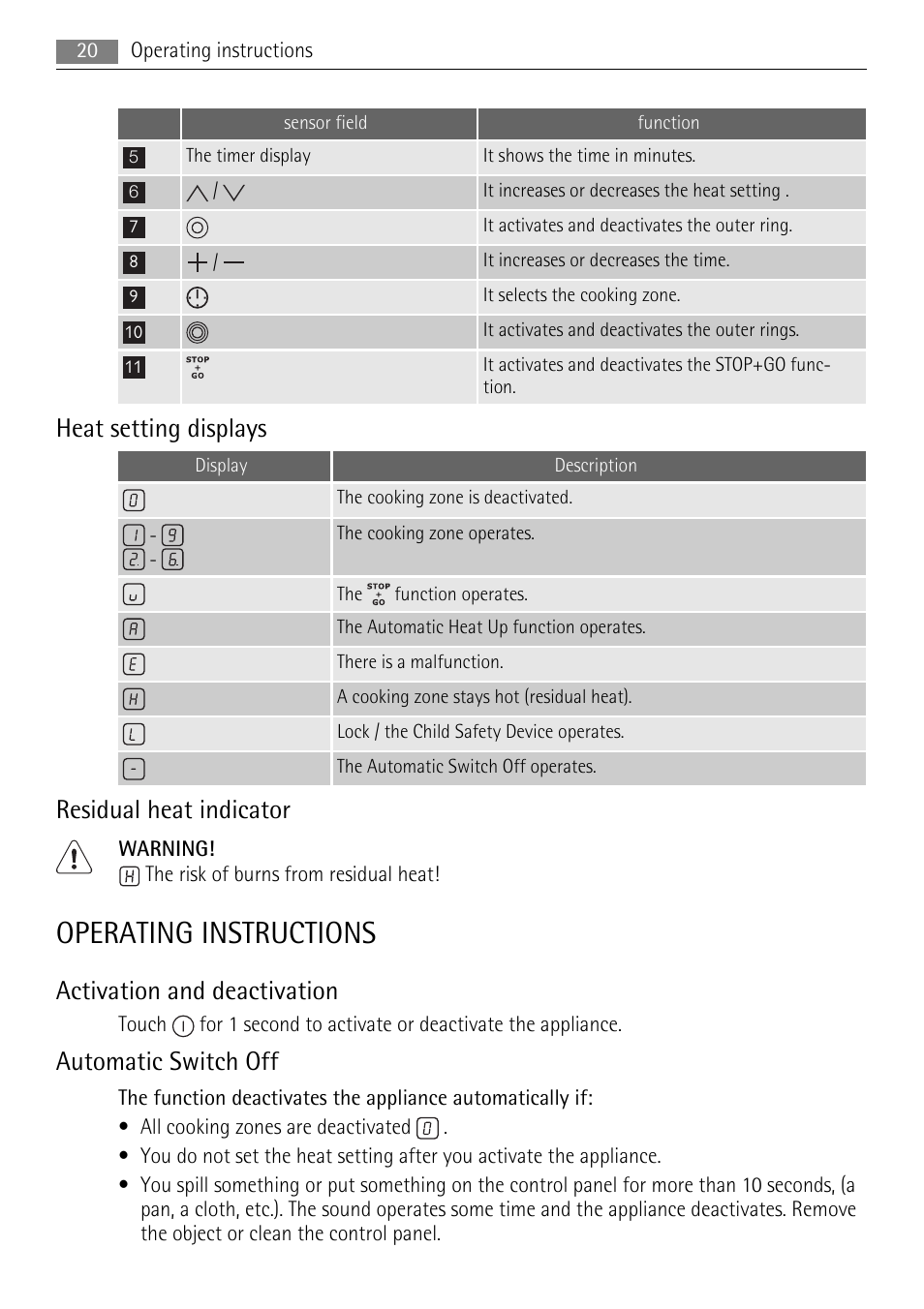 Operating instructions, Heat setting displays, Residual heat indicator | Activation and deactivation, Automatic switch off | AEG HK764070FB User Manual | Page 20 / 28