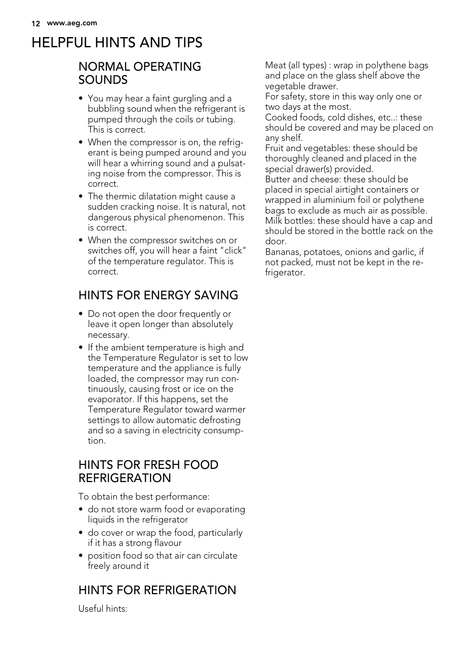 Helpful hints and tips, Normal operating sounds, Hints for energy saving | Hints for fresh food refrigeration, Hints for refrigeration | AEG S63300KDW0 User Manual | Page 12 / 24
