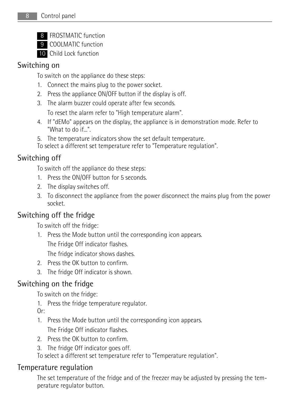 Switching on, Switching off, Switching off the fridge | Switching on the fridge, Temperature regulation | AEG S73400CTS1 User Manual | Page 8 / 28