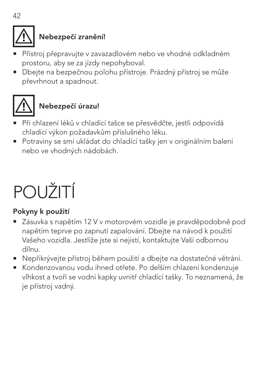 Použití | AEG Mini Fridge MS 4 User Manual | Page 42 / 56