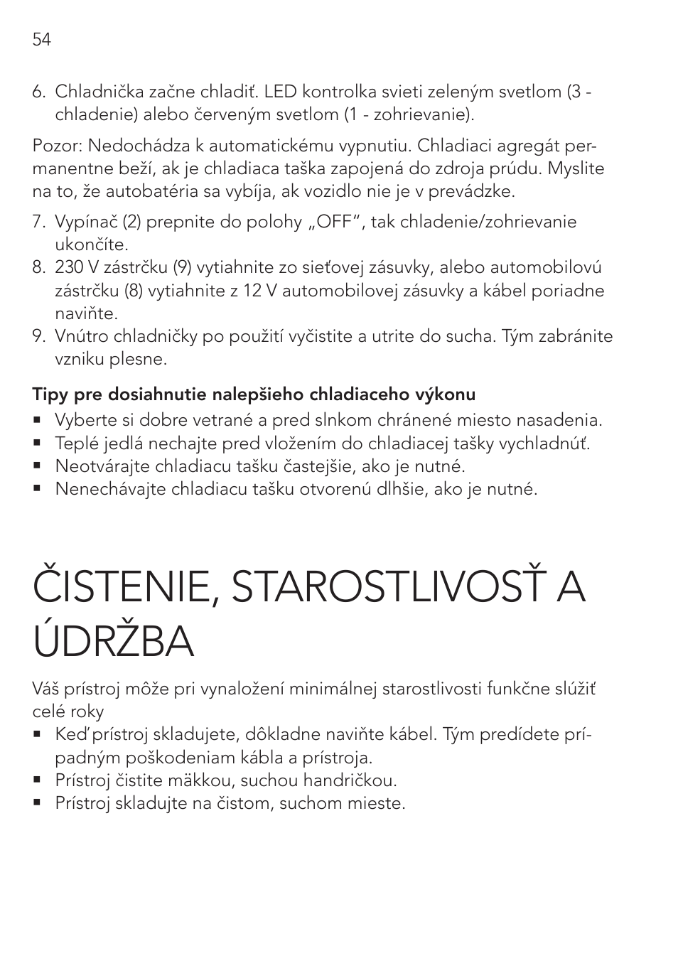 Čistenie, starostlivosť a údržba | AEG Mini Fridge MS 4 User Manual | Page 54 / 56