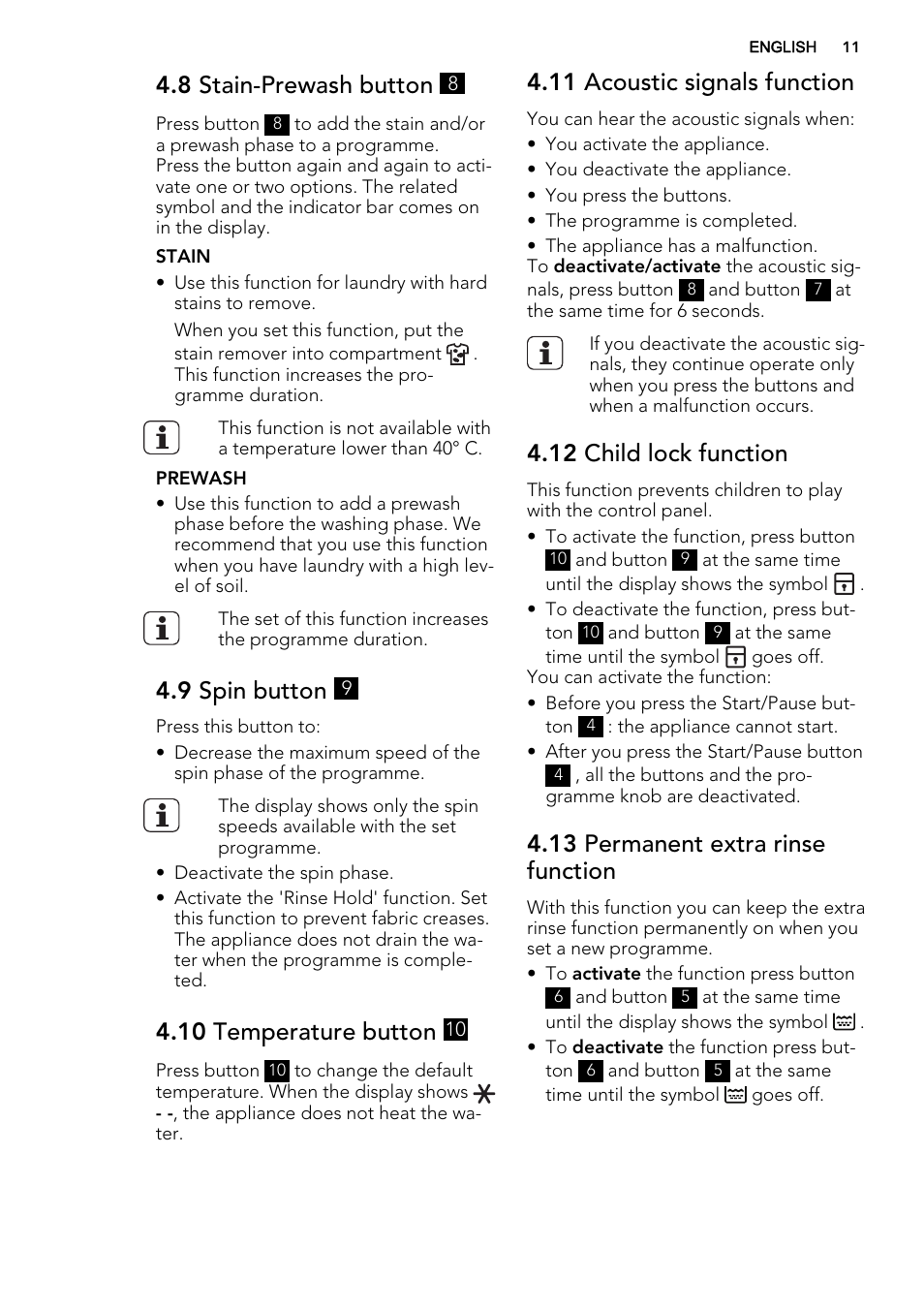 8 stain-prewash button, 9 spin button, 10 temperature button | 11 acoustic signals function, 12 child lock function, 13 permanent extra rinse function | AEG L89499FL User Manual | Page 11 / 32