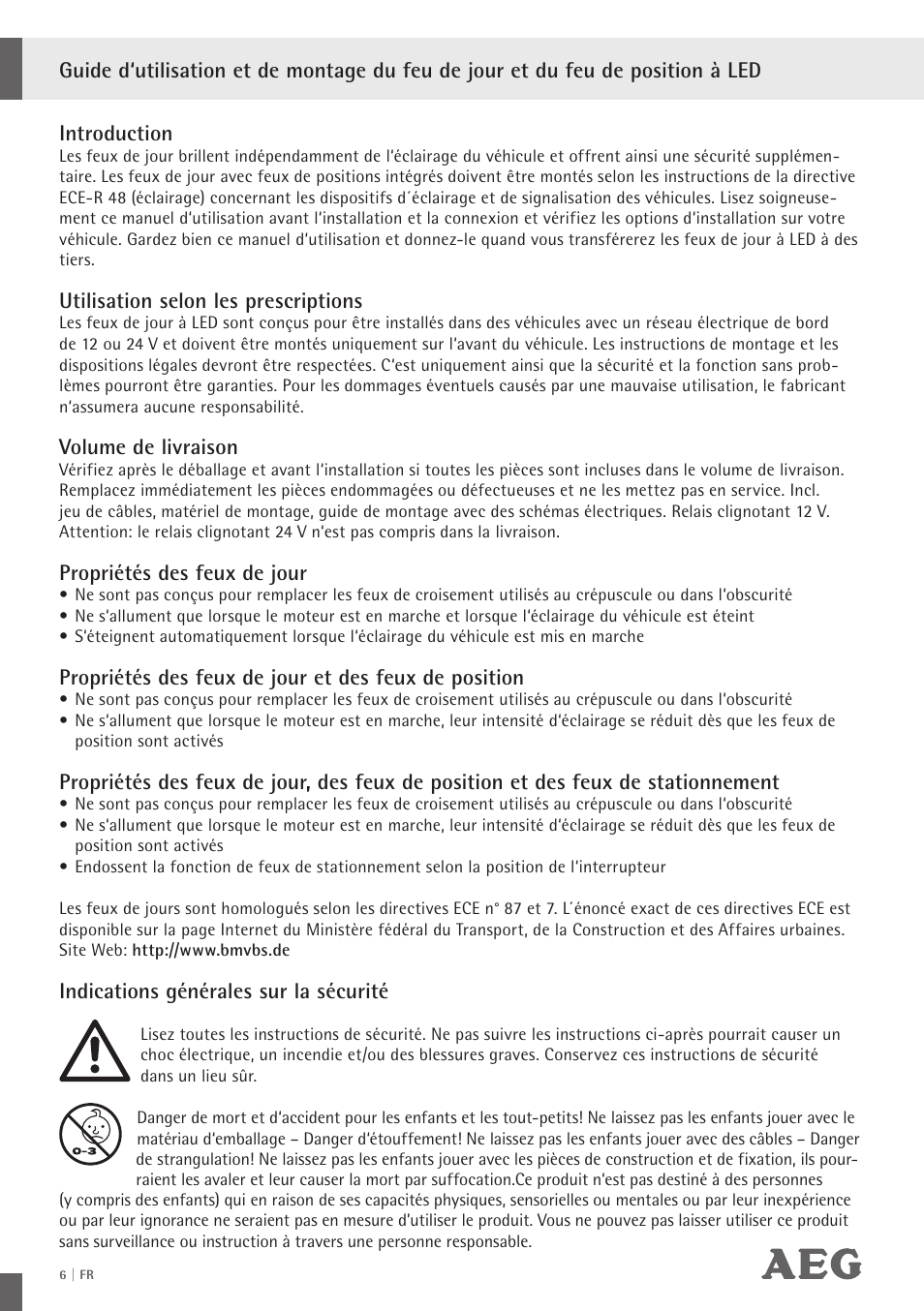 Utilisation selon les prescriptions, Volume de livraison, Propriétés des feux de jour | Indications générales sur la sécurité | AEG LED Daytime Running Lights LS 18 User Manual | Page 7 / 20