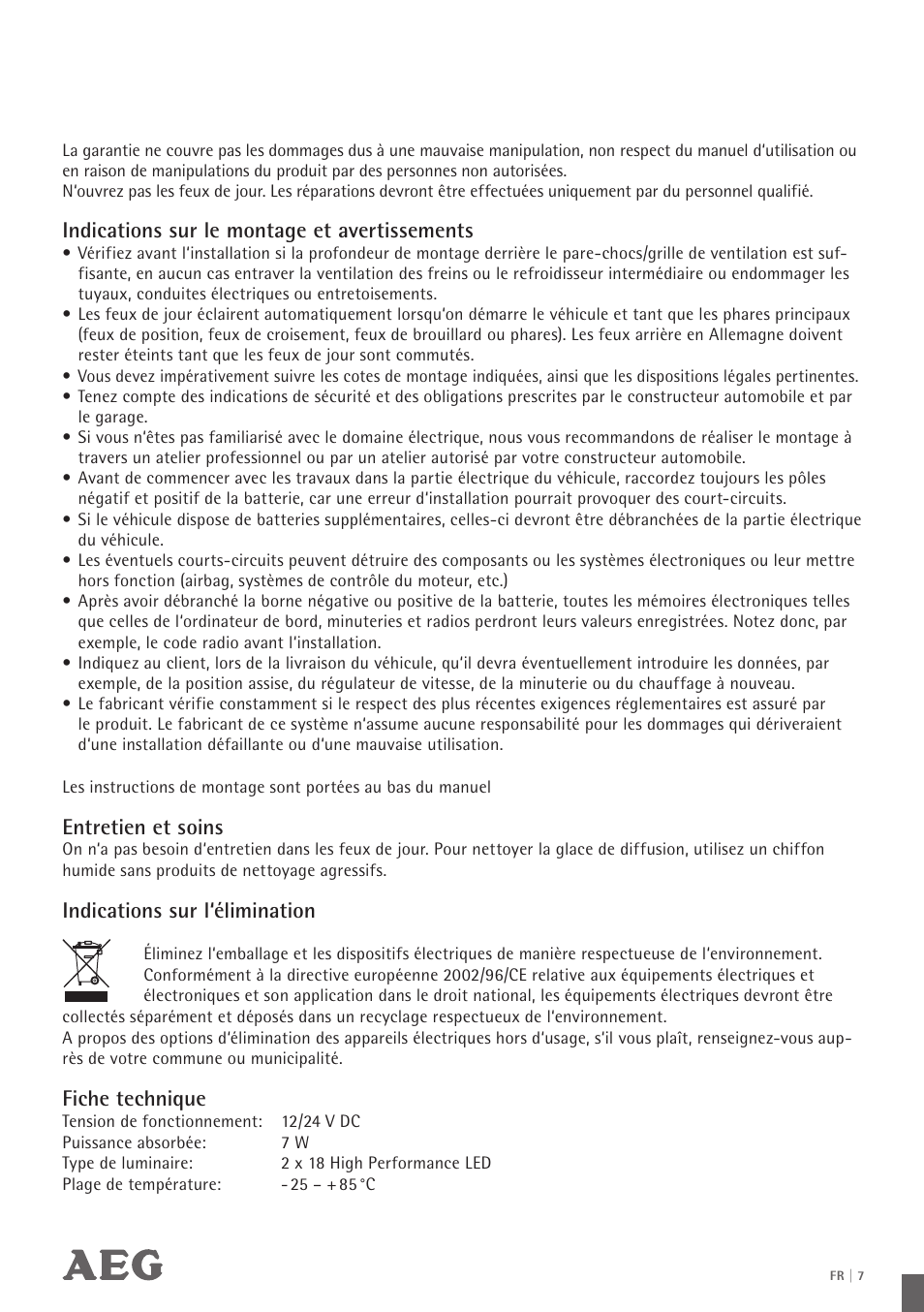 Indications sur le montage et avertissements, Entretien et soins, Indications sur l‘élimination | Fiche technique | AEG LED Daytime Running Lights LS 18 User Manual | Page 8 / 20