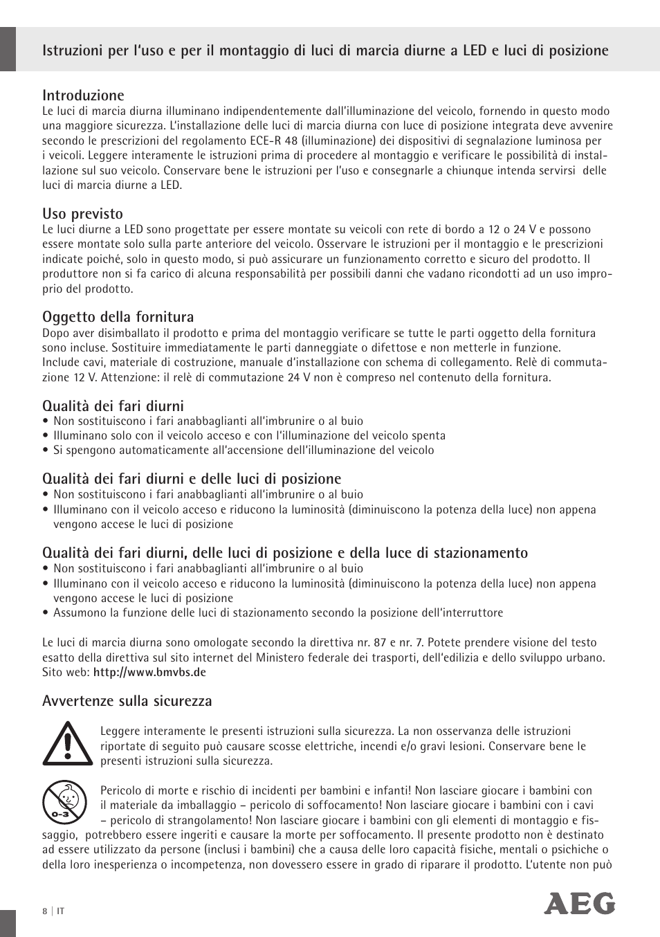 Uso previsto, Oggetto della fornitura, Qualità dei fari diurni | Qualità dei fari diurni e delle luci di posizione, Avvertenze sulla sicurezza | AEG LED Daytime Running Lights LS 18 User Manual | Page 9 / 20