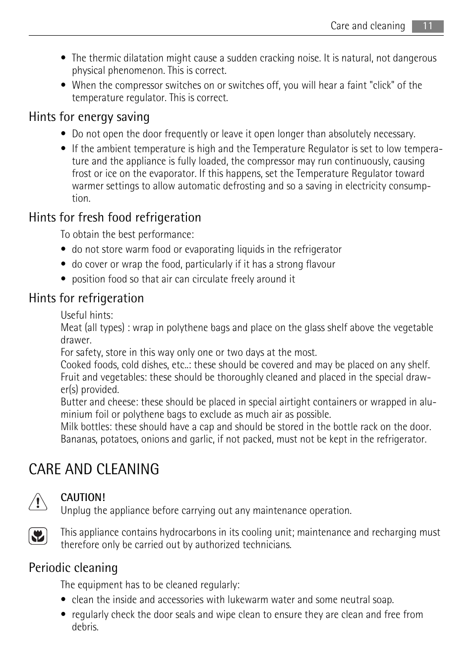 Care and cleaning, Hints for energy saving, Hints for fresh food refrigeration | Hints for refrigeration, Periodic cleaning | AEG SKS71200F0 User Manual | Page 11 / 20