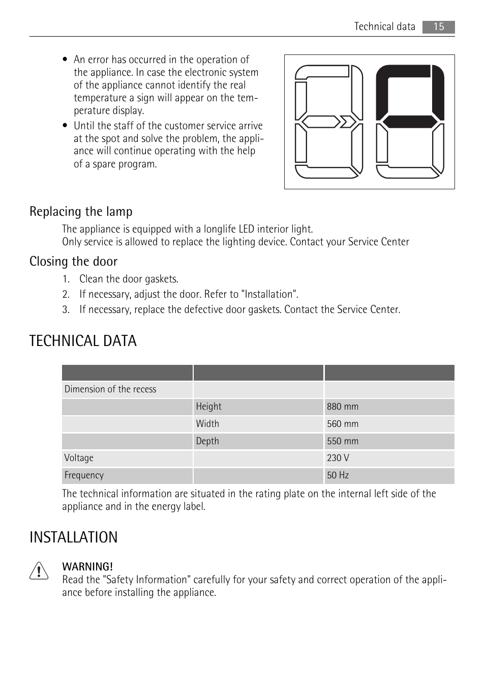 Technical data, Installation, Replacing the lamp | Closing the door | AEG SKS71200F0 User Manual | Page 15 / 20