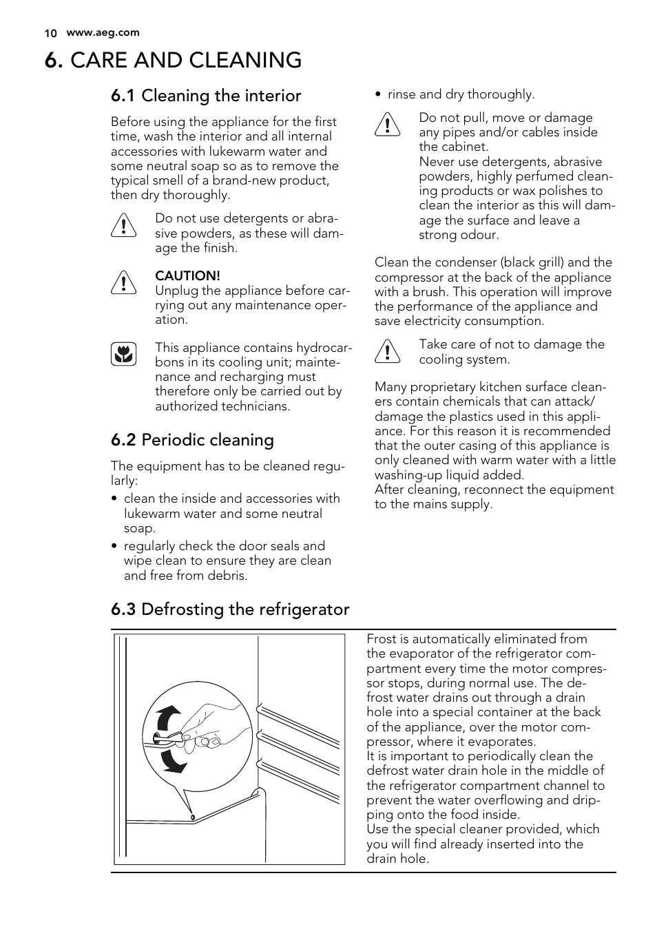 Care and cleaning, 1 cleaning the interior, 2 periodic cleaning | 3 defrosting the refrigerator | AEG S83600CMM0 User Manual | Page 10 / 24