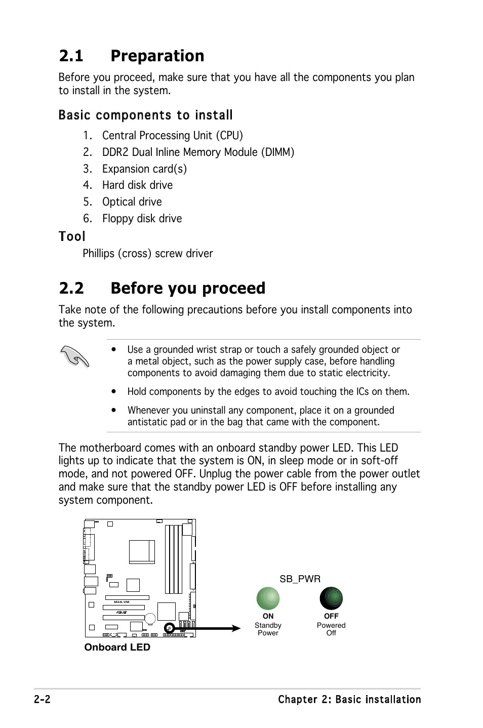 1 preparation, 2 before you proceed, Basic components to install | Tool | Asus M2A690G User Manual | Page 20 / 108