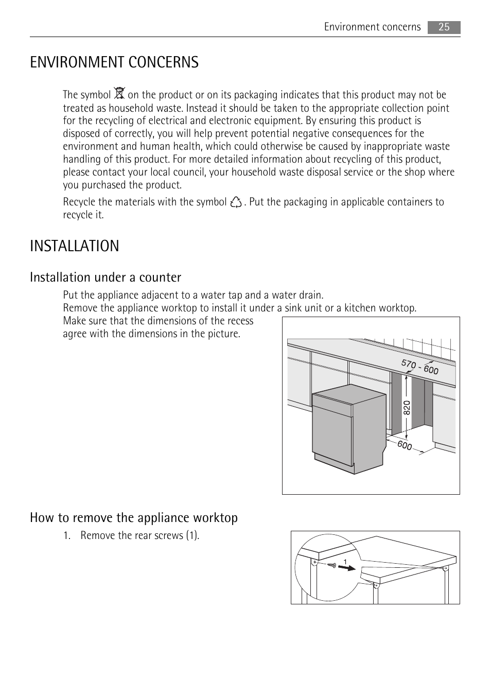 Environment concerns, Installation, Installation under a counter | How to remove the appliance worktop | AEG F99009W0P User Manual | Page 25 / 28