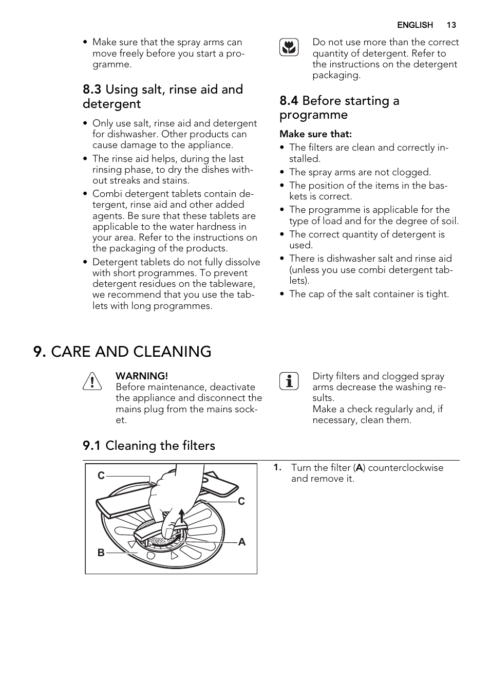 Care and cleaning, 3 using salt, rinse aid and detergent, 4 before starting a programme | 1 cleaning the filters | AEG F88072W0P User Manual | Page 13 / 20