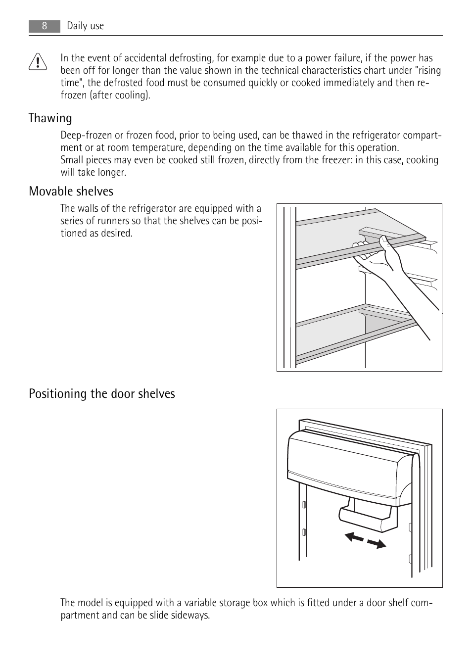 Thawing, Movable shelves, Positioning the door shelves | AEG SKS71840S0 User Manual | Page 8 / 20