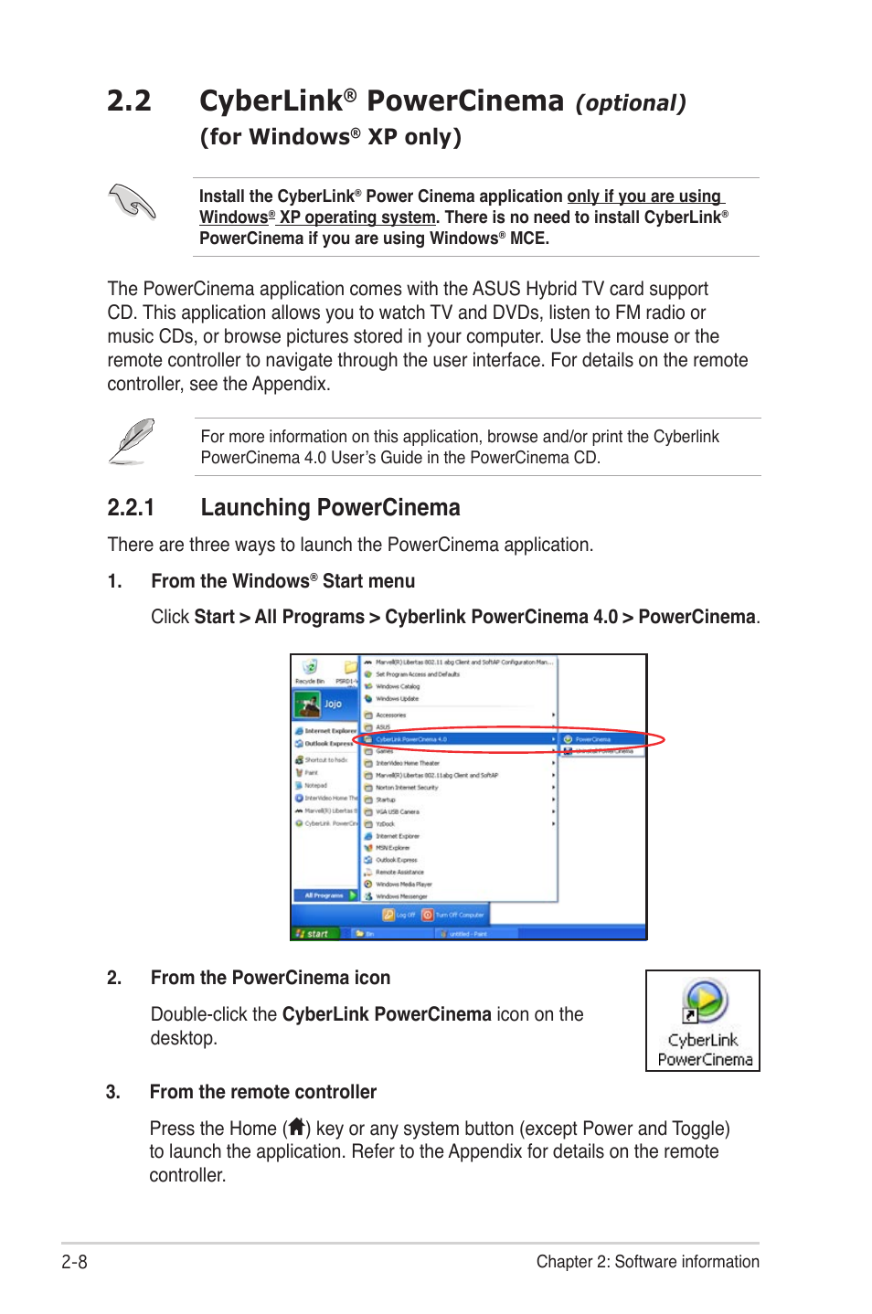 Cyberlink, Powercinema, Optional) -8 | For windows, Xp only), Launching powercinema -8, 2 cyberlink, 1 launching powercinema | Asus My Cinema Series User Manual | Page 30 / 66