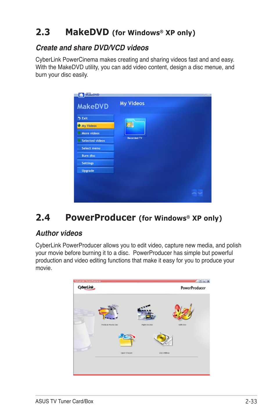 Makedvd, For windows, Xp only) -33 | Powerproducer, 4 powerproducer, 3 makedvd | Asus My Cinema Series User Manual | Page 55 / 66