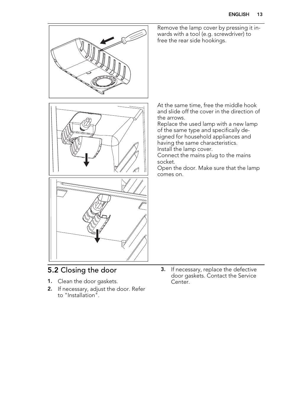 2 closing the door | AEG SWS98820L0 User Manual | Page 13 / 20