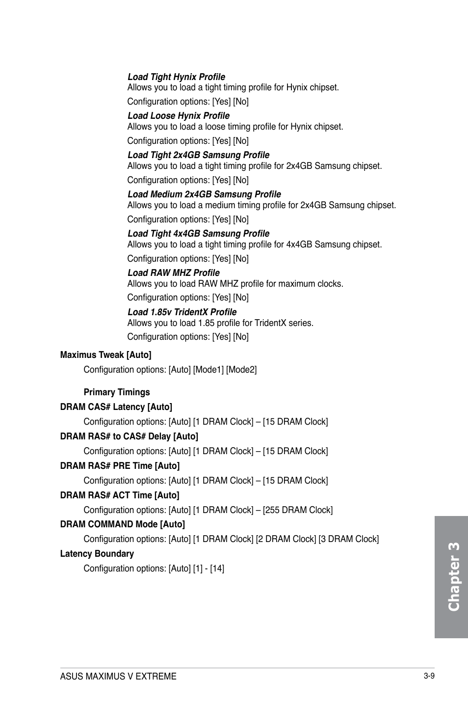 Chapter 3 | Asus MAXIMUS V E7627 User Manual | Page 105 / 246