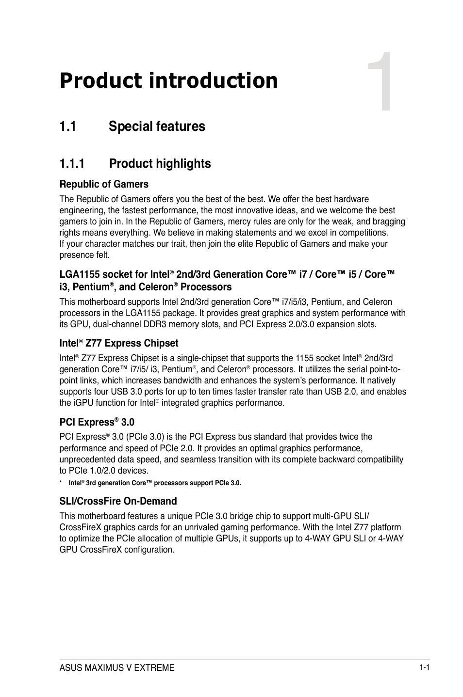 Chapter 1: product introduction, 1 special features, 1 product highlights | Chapter 1, Product introduction, Special features -1 1.1.1, Product highlights -1 | Asus MAXIMUS V E7627 User Manual | Page 17 / 246
