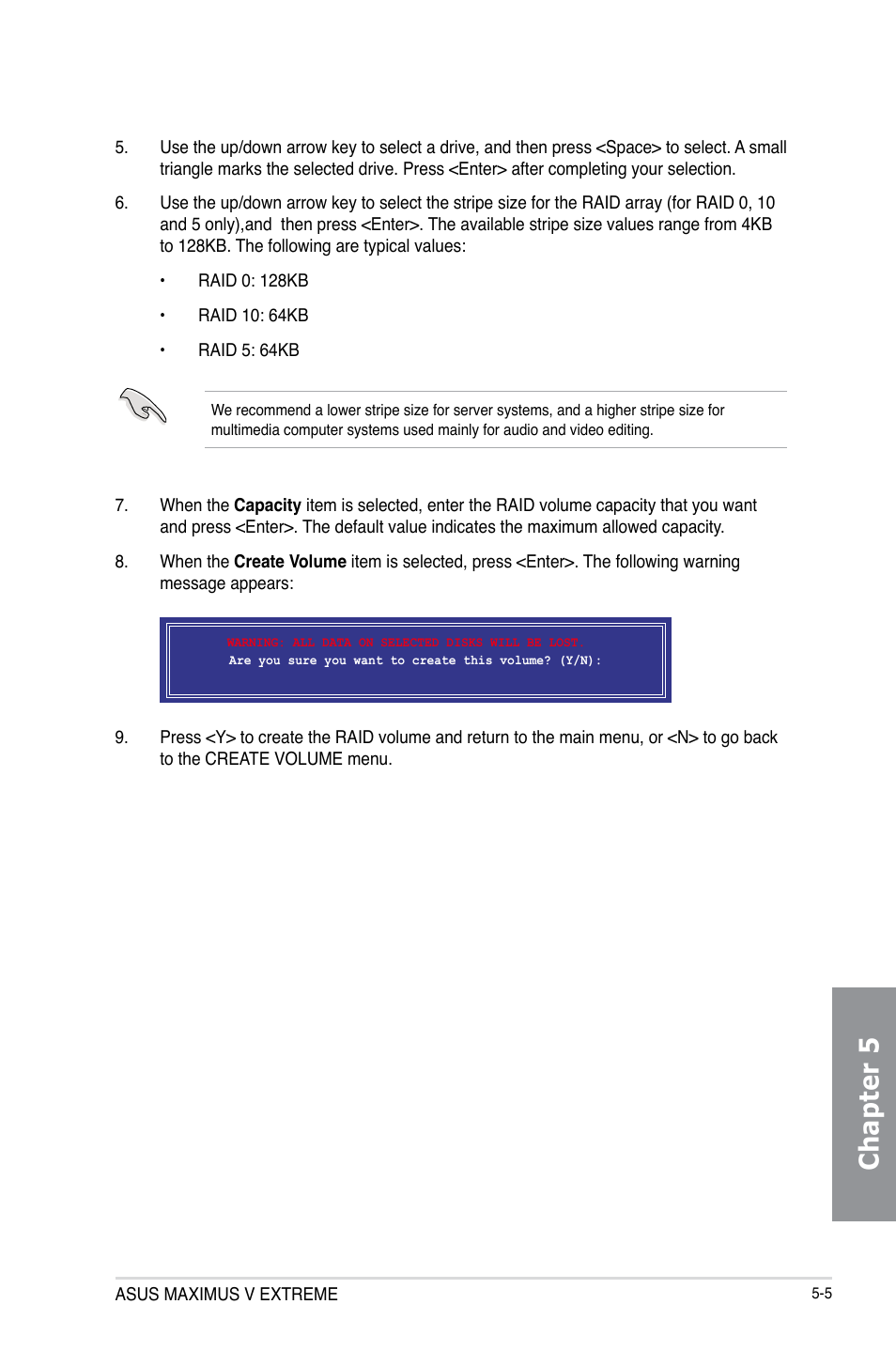 Chapter 5 | Asus MAXIMUS V E7627 User Manual | Page 203 / 246