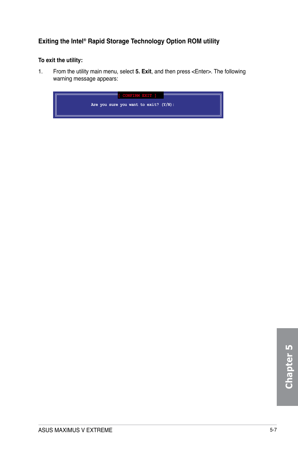 Chapter 5 | Asus MAXIMUS V E7627 User Manual | Page 205 / 246