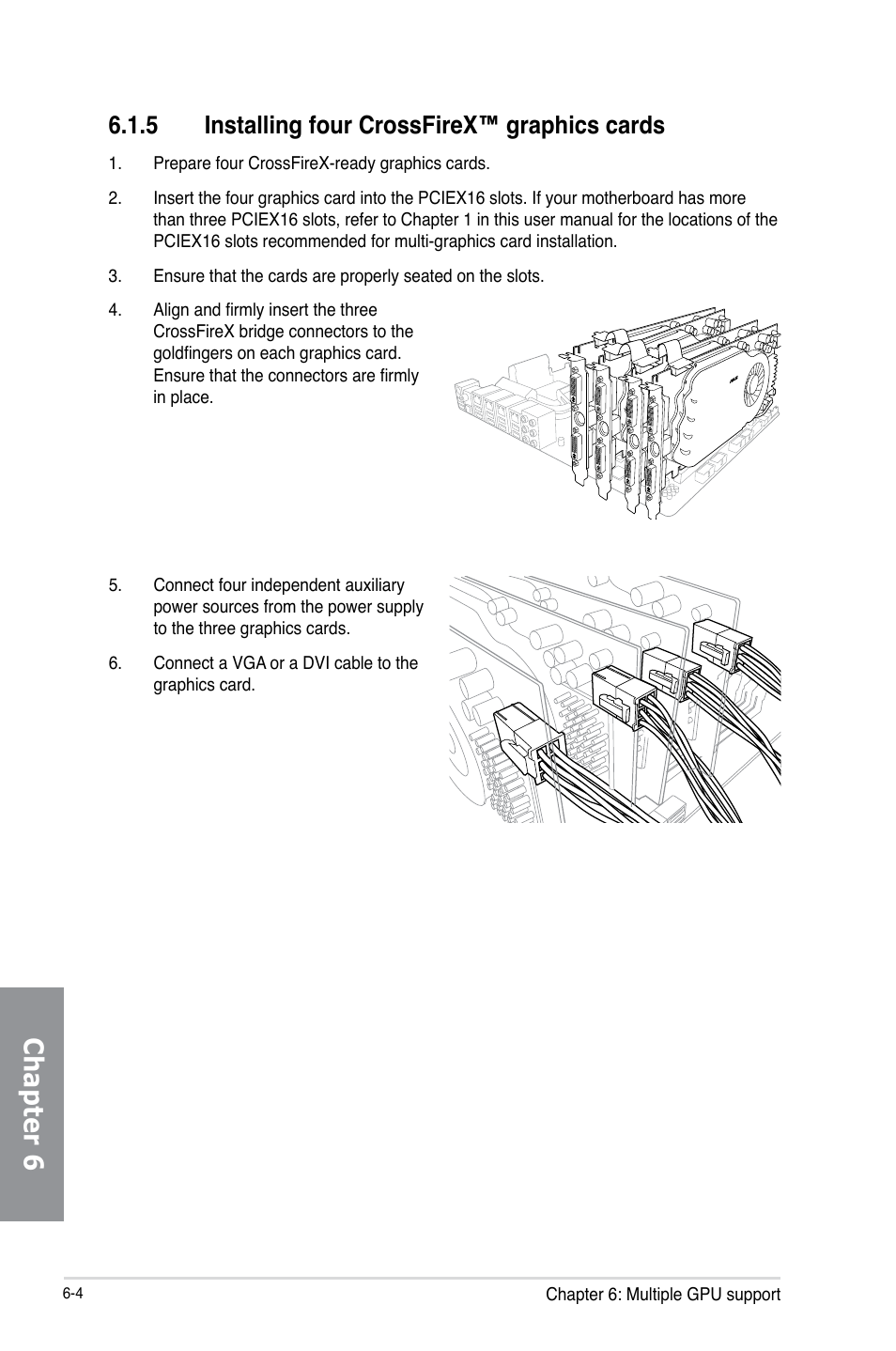 5 installing four crossfirex™ graphics cards, Installing four crossfirex™ graphics cards -4, Chapter 6 | Asus MAXIMUS V E7627 User Manual | Page 214 / 246