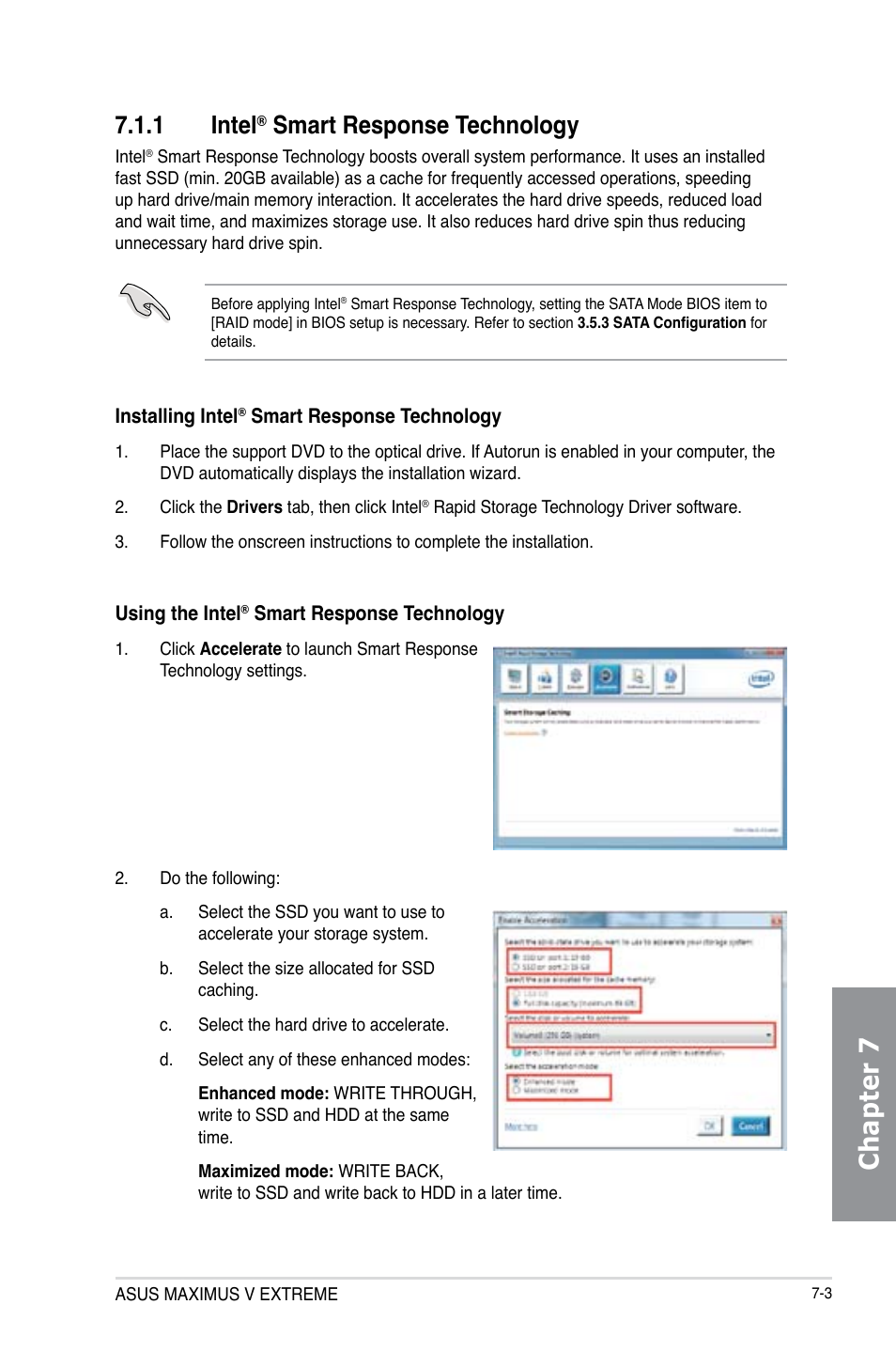 1 intel® smart response technology, Intel, Smart response technology -3 | Chapter 7, 1 intel, Smart response technology | Asus MAXIMUS V E7627 User Manual | Page 229 / 246