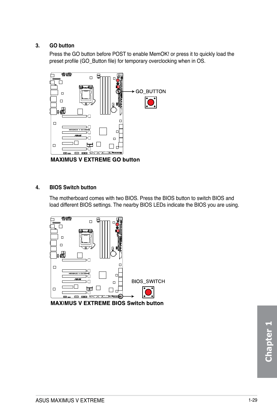 Chapter 1 | Asus MAXIMUS V E7627 User Manual | Page 45 / 246
