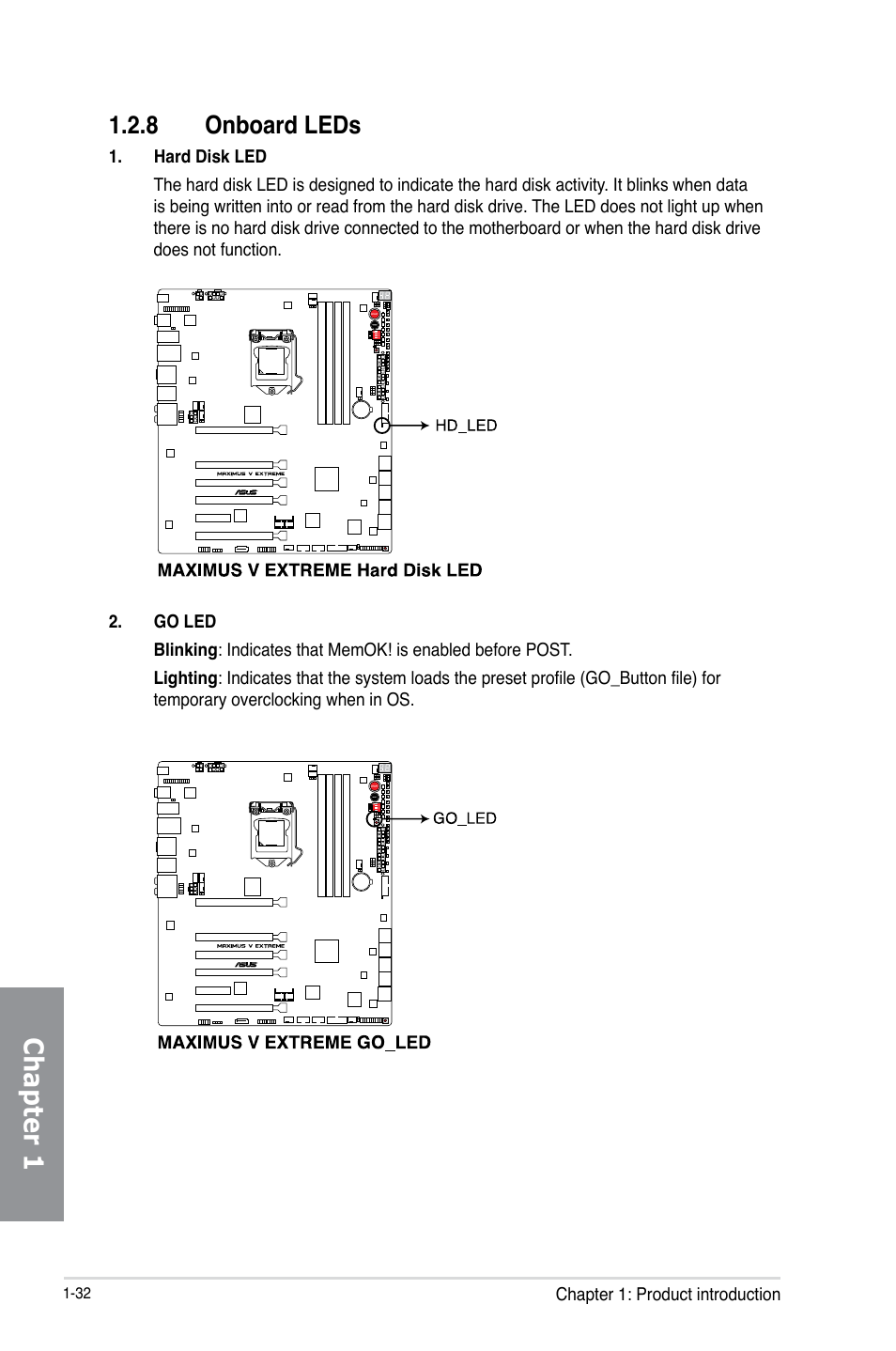 8 onboard leds, Onboard leds -32, Chapter 1 | Asus MAXIMUS V E7627 User Manual | Page 48 / 246
