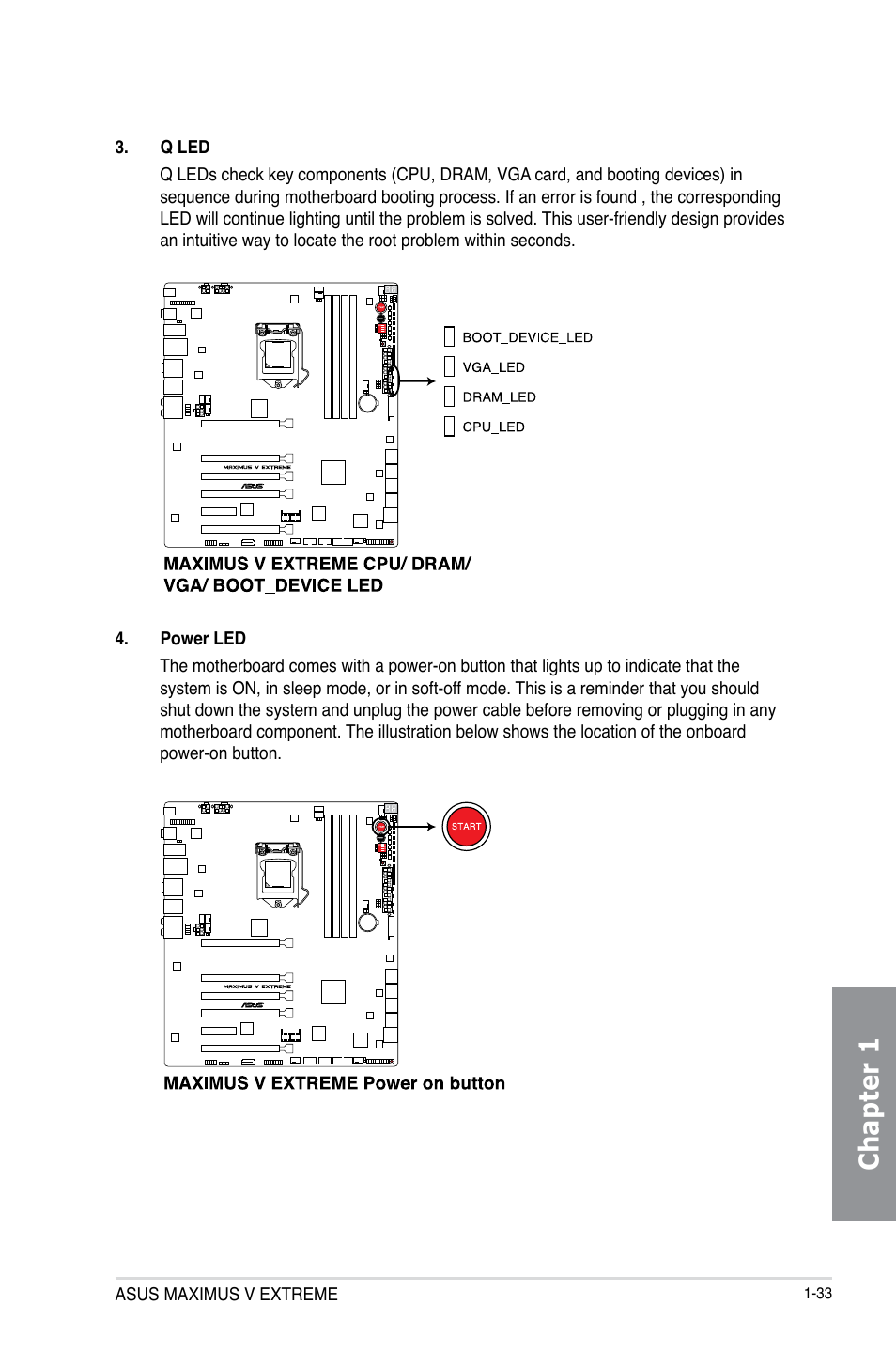Chapter 1 | Asus MAXIMUS V E7627 User Manual | Page 49 / 246
